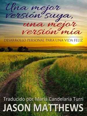 cover image of Una Mejor Versión Suya, Una Mejor Versión Mía